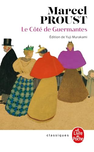 Le Côté de Guermantes (Nouvelle édition)