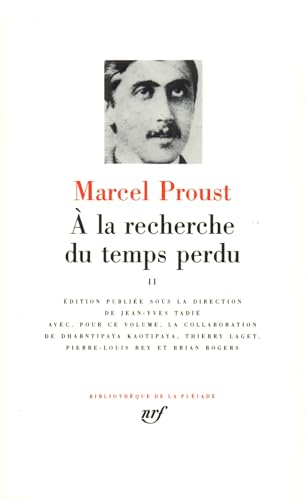 Proust : A la recherche du temps perdu, tome 2 von GALLIMARD