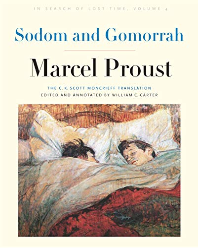 Sodom and Gomorrah: In Search of Lost Time, Volume 4 Sodom and Gomorrah: In Search of Lost Time, Volume 4 von Yale University Press