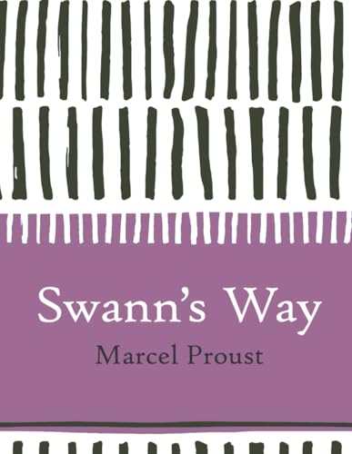 Swann's Way (Large Print) von Independently published