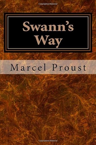 Swann's Way (Remembrance of Things Past, Band 1)