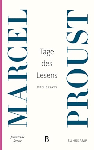 Tage des Lesens: Drei Essays (Französische Bibliothek) von Suhrkamp Verlag