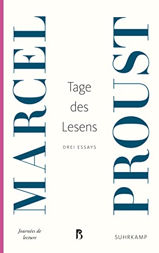 Tage des Lesens: Drei Essays (Französische Bibliothek) von Suhrkamp Verlag AG