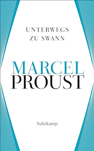 Werke. Frankfurter Ausgabe: Werke II. Band 1: Auf der Suche nach der verlorenen Zeit 1. Unterwegs zu Swann Werke. Frankfurter Ausgabe: Werke II. Band 1: Auf der Suche nach der verlorenen Zeit 1. Unterwegs zu Swann