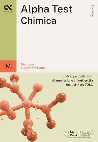 Alpha Test chimica. Per i test di ammissione all'università. Ediz. MyDesk. Con Contenuto digitale per download e accesso online (TestUniversitari) von Alpha Test