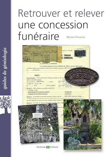 Cimetières et concessions funéraires von ARCHIVES CULT