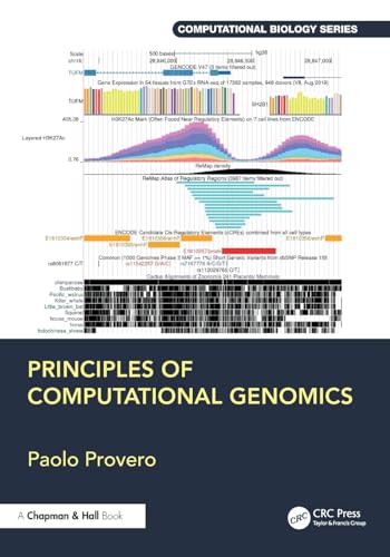 Principles of Computational Genomics (Chapman & Hall/CRC Computational Biology) von Chapman & Hall/CRC