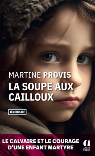 La soupe aux cailloux von ARCHIPOCHE