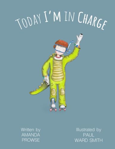 Today I'm in Charge (You've got this!) von Lionhead Media