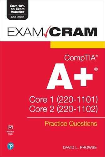 Comptia A+ Practice Questions Exam Cram Core 1 220-1101 and Core 2 220-1102 von Pearson It Certification
