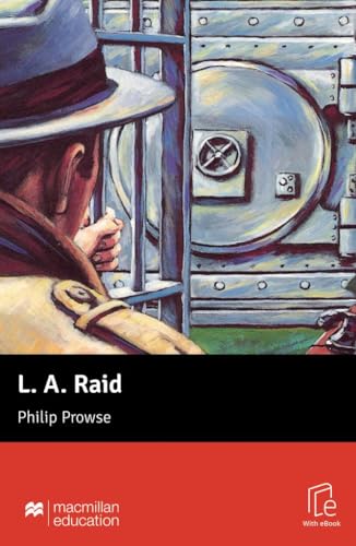 L. A. Raid: Lektüre mit Code (Macmillan Readers New) von Hueber Verlag