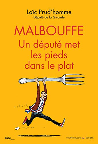 Malbouffe : un depute met les pieds dans le plat