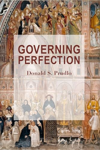 Governing Perfection von St Augustine's Press