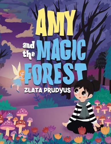 Amy and the Magic Forest von Tellwell Talent