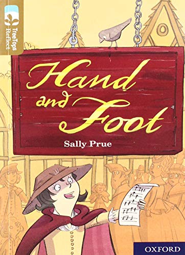 Oxford Reading Tree TreeTops Reflect: Oxford Level 18: Hand and Foot von Oxford University Press