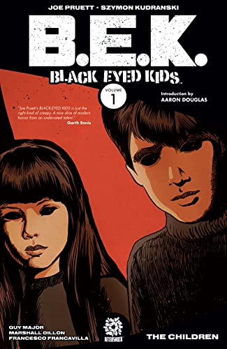 Black Eyed Kids Volume 1: The Children (BLACK EYED KIDS TP)