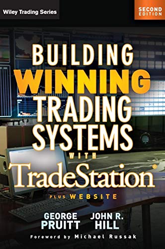 Building Winning Trading Systems with Tradestation, + Website, 2nd Edition (Wiley Trading) von Wiley