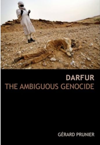 Darfur: The Ambiguous Genocide (Crises in World Politics, v. 3) von C Hurst & Co Publishers Ltd