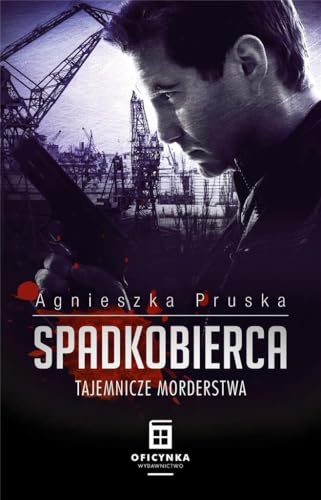Spadkobierca: Tajemnicze morderstwa von Oficynka
