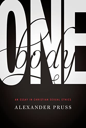 One Body: An Essay in Christian Sexual Ethics (Notre Dame Studies in Ethics and Culture) von University of Notre Dame Press