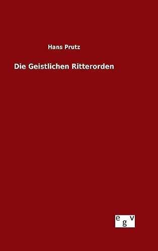 Die Geistlichen Ritterorden