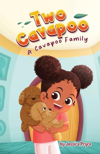 Two Cavapoo: A Cavapoo Family von 13th & Joan