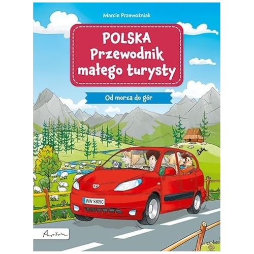 Polska Przewodnik małego turysty Od morza do gór von Papilon