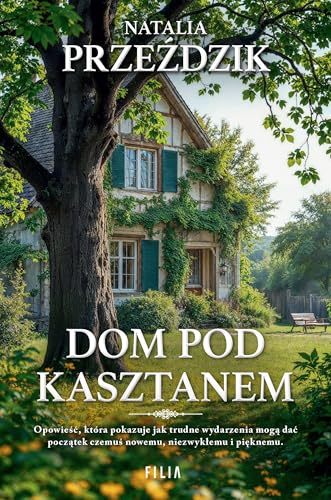 Dom pod kasztanem von Filia