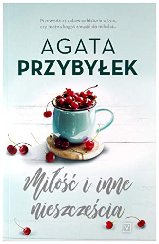 Miłość i inne nieszczęścia