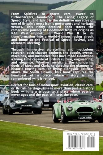 Goodwood: The Living Legacy of Speed, Style, and Spirit Goodwood: The Living Legacy of Speed, Style, and Spirit von Independently Published