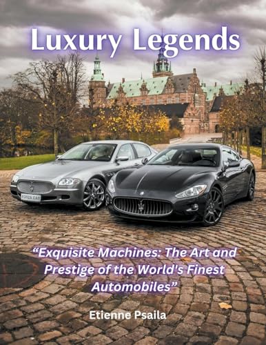 Luxury Legends (Automotive Books) von Etienne Psaila