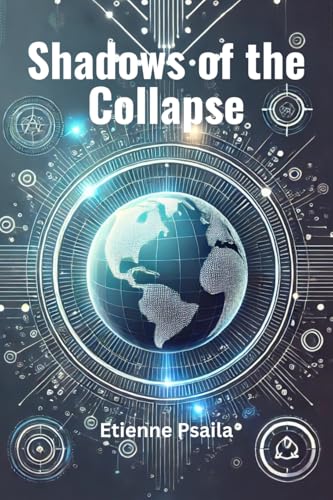 Shadows of the Collapse Shadows of the Collapse von Independently Published