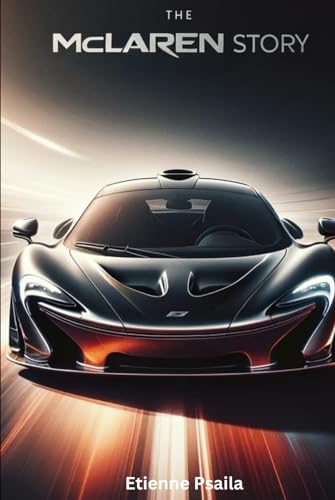The McLaren Story (Automotive Reading Books) von Independently published