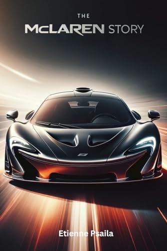 The McLaren Story (Automotive Reading Books) von Independently published