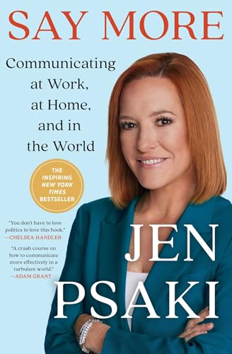 Say More: Communicating at Work, at Home, and in the World von Scribner
