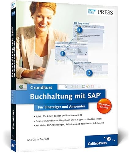 Buchhaltung mit SAP: Der Grundkurs für Einsteiger und Anwender (SAP PRESS)