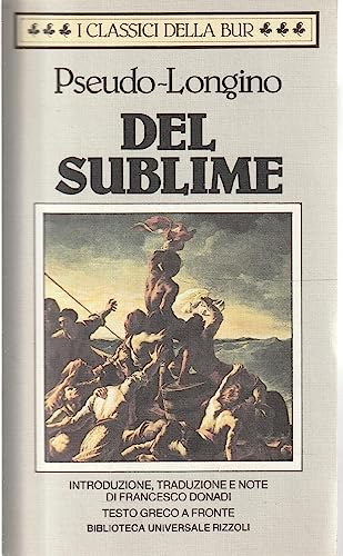 Del sublime (BUR Classici greci e latini, Band 787) von Rizzoli