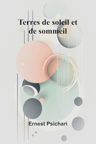 Terres de soleil et de sommeil von Alpha Edition