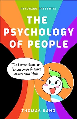 Psych2Go Presents the Psychology of People: The Little Book of Psychology & What Makes You You (Human Psychology Books to Read, Neuropsychology, Therapist On The Go) von MANGO