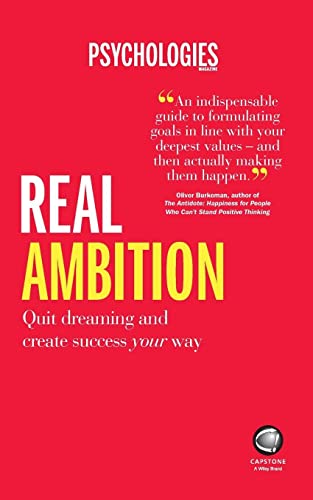 Real Ambition: Quit Dreaming and Create Success Your Way von Capstone