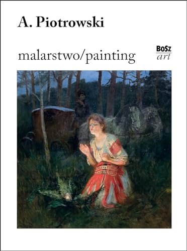 Piotrowski.Malarstwo Piotrowski.Malarstwo