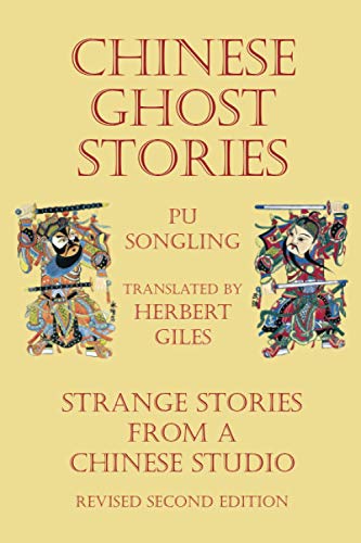 Chinese Ghost Stories - Strange Stories from a Chinese Studio von Independently published