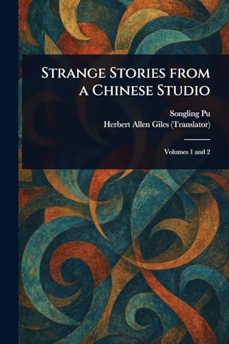Strange Stories From a Chinese Studio von Anson Street Press