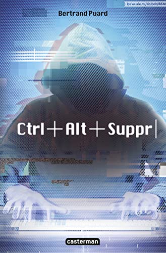 Ctrl alt suppr: Saison 1 (1)