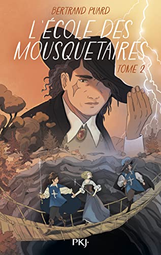 L'école des mousquetaires Tome 2