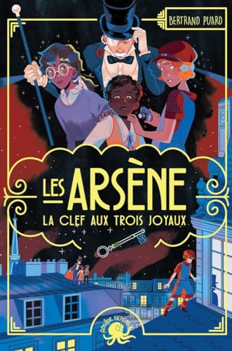 Les Arsène - La Clef aux trois joyaux von POULPE FICTIONS
