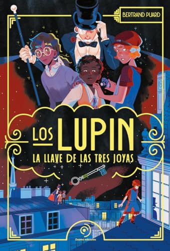 Los Lupin. La llave de las tres joyas (COLECCIÓN INFANTIL) von Duomo