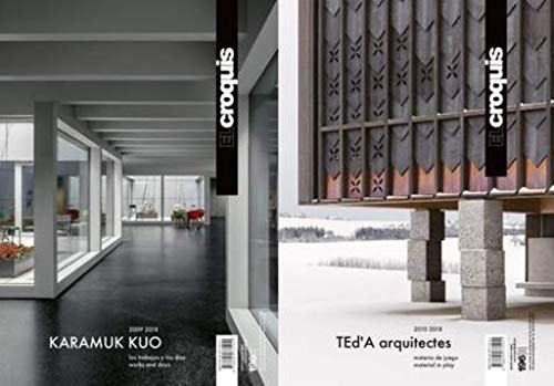 Karamuk Kuo Architekten 2009/2018 - Ted'A Arquitectes 2010/2018: Karamuk Kuo Architekten 2006-2018 : Ted'A Arquitectes 2010-2018 (EL CROQUIS, Band 196) von El Croquis