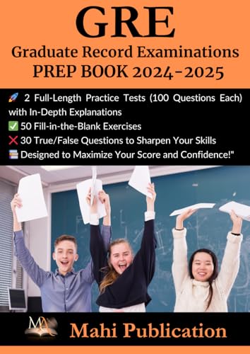GRE (Graduate Record Examinations) PREP BOOK 2024-2025 |: 2 Full-Length Practice Tests ,(100 Questions Each) with In-Depth Explanations 50 ... Questions to Sharpen Your Skills Designed von Independently published