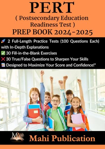 PERT,( Postsecondary Education Readiness Test ) PREP BOOK 2024-2025.: 2 Full-Length Practice Tests (100 Questions Each) with In-Depth Explanations ... Questions to Sharpen Your Skills . von Independently published